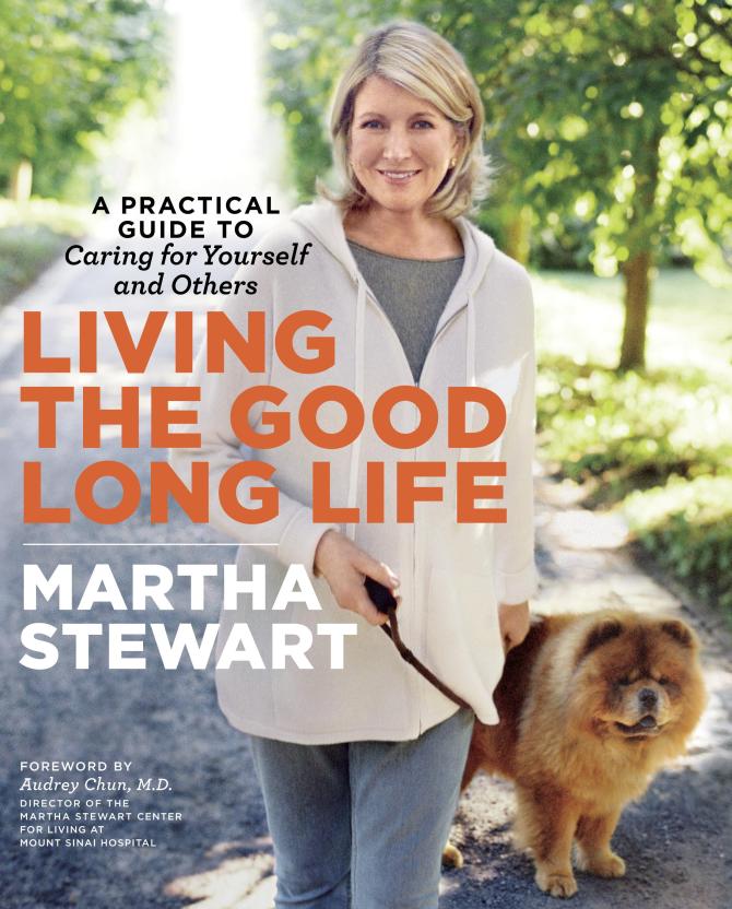 Living-the-Good-Long-Life-by-Martha-Stewart1